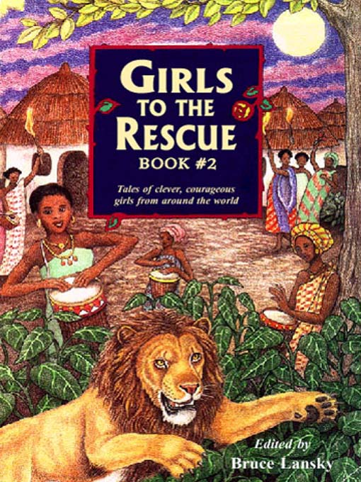 Title details for Girls to the Rescue - Book 2 by Bruce Lansky - Available